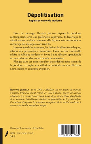 Dépolitisation - Repenser le monde moderne